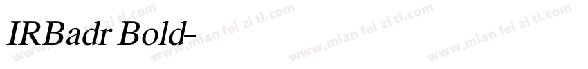 IRBadr Bold字体转换
